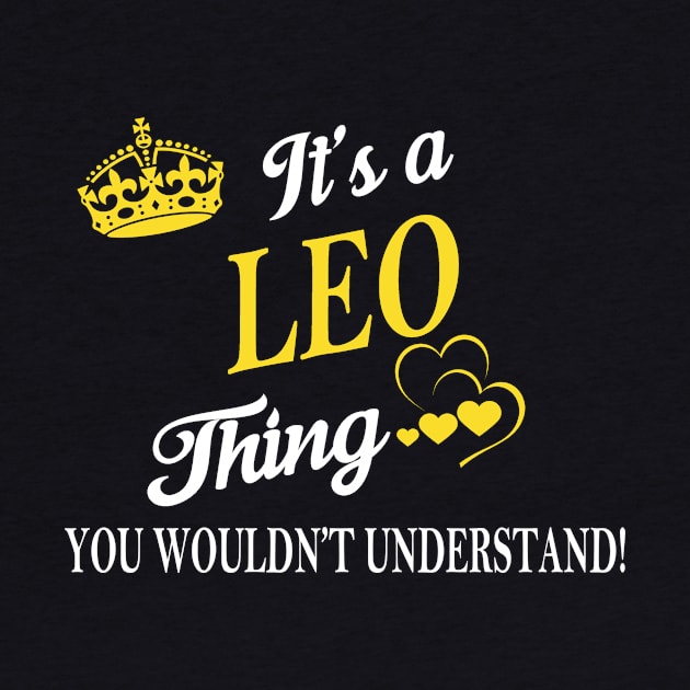 Its LEO Thing You Wouldnt Understand by Fortune